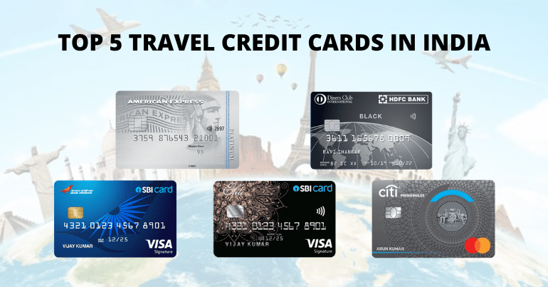 TOP 5 TRAVEL CREDIT CARDS IN INDIA